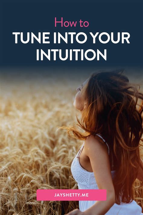 How To Trust Your Intuition Tips For Developing Your Intuition For