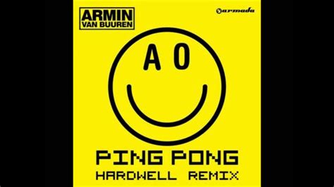 Armin Van Buuren Ping Pong Hardwell Remix Vs Reload Exmore Mashup