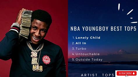 Nba Youngboy Best Top5 Song Youtube