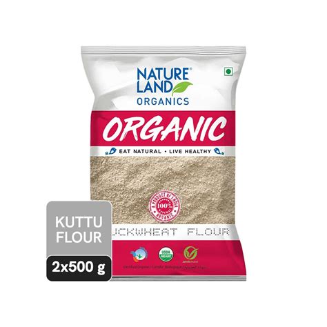 Natureland Organic Buckwheat Flour Pack Of 2 Price Buy Online At