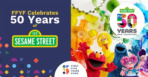 Sesame Street Celebrates 50 Years And Counting First Five Years Fund