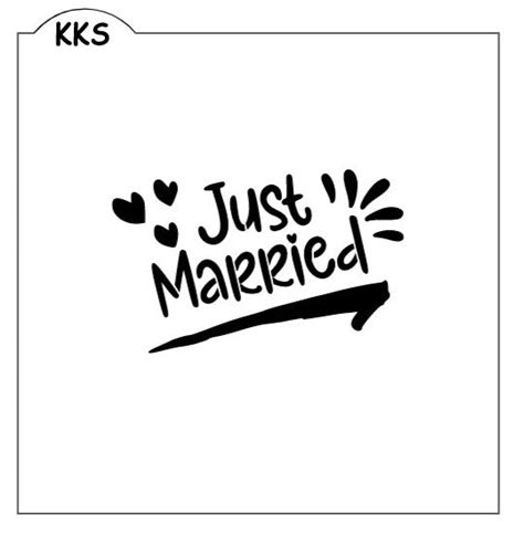 Just Married Stencil Krazy Kreationz Sweets