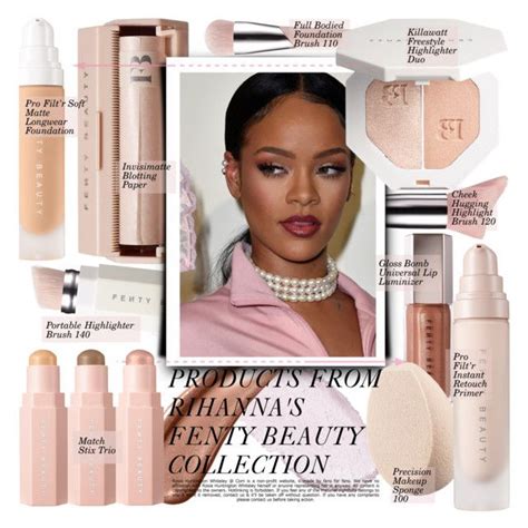 Beauty Trend Products From Rihannas Fenty Beauty Collection Rihanna