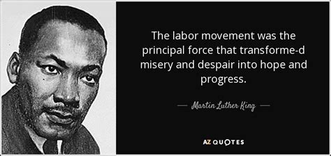 Top 25 Labor Union Quotes Of 118 A Z Quotes