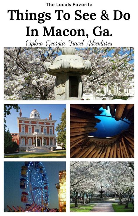 Local Favorite Things To See And Do In Macon Ga Georgia Vacation