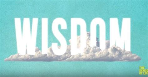 How To Grow Your Wisdom Through Everyday Situations Happify Daily