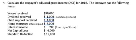 Calculate The Taxpayers Adjusted Gross Income Agi For 2018 The