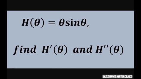find h x and h x if h x x sin x first and second derivatives youtube