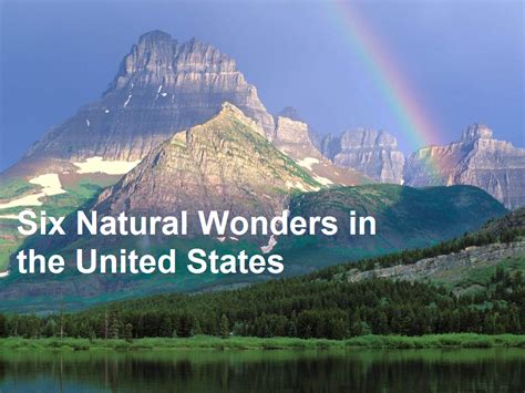 Six Natural Wonders In The United States Ct Ny Moving And Storage 1 866
