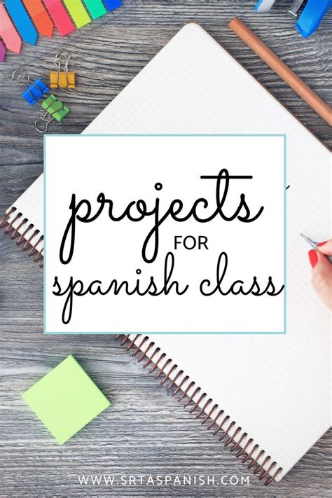 A Notebook With The Words Projects For Spanish Class On It Next To Colored Pencils And Markers
