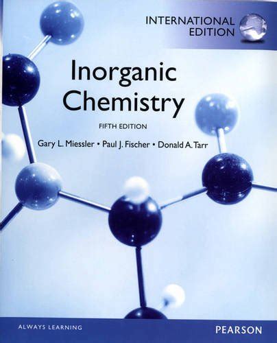 9780321811059 Inorganic Chemistry Abebooks Miessler Gary Fischer