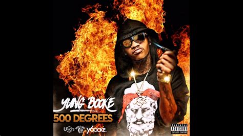 Yung Booke 500 Degrees Official Version Youtube