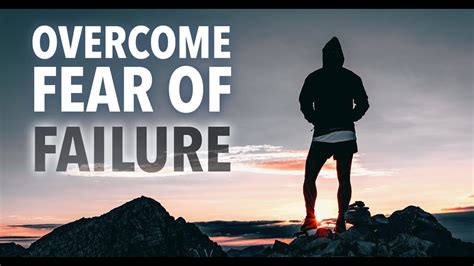 How To Overcome Fear Of Failure And Criticism And Way To Success Youtube