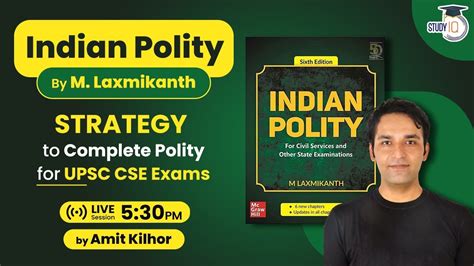 How To Study Laxmikanth For UPSC CSE Strategy To Complete Polity For