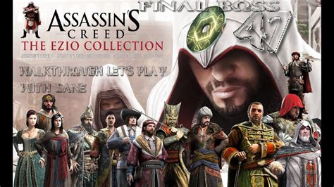 Assassin S Creed The Ezio Collection ACR Final Boss Part 47 Let
