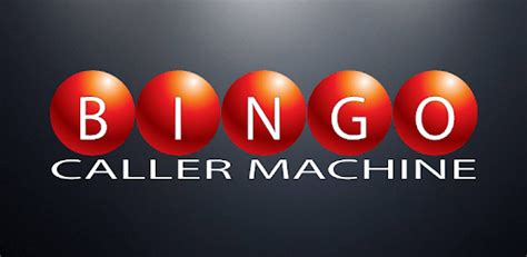 Bingo Caller Machine Free Bingo Calling App For Pc Free Download