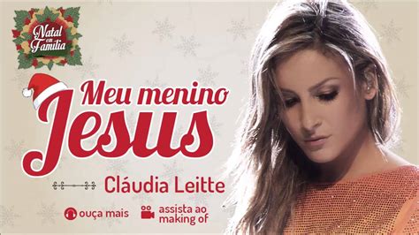 Claudia Leitte Meu Menino Jesus Natal Em Fam Lia Youtube Music
