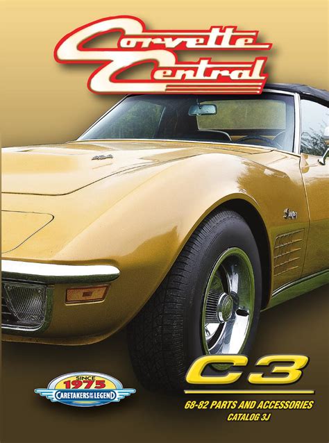 Corvette Central C3 68 82 Corvette Parts Catalog By Corvette Central