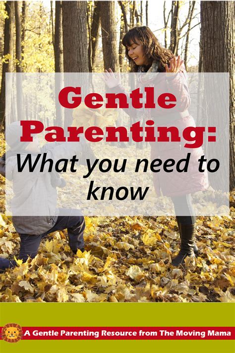 What Is Gentle Parenting The Moving Mama Gentle Parenting