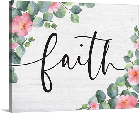 Modern Faith Faith Floral Wall Art Canvas Prints Framed Prints