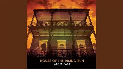 House Of The Rising Sun Youtube
