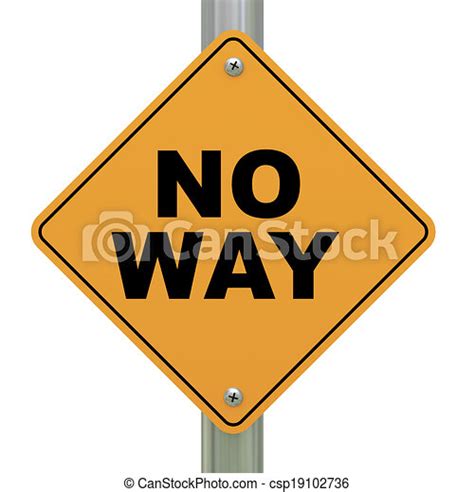 Drawings Of 3d Road Sign No Way 3d Illustration Of