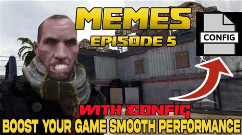 Call Of Duty Memes Game Play Episode 5 With Config Fix Lag Reduce