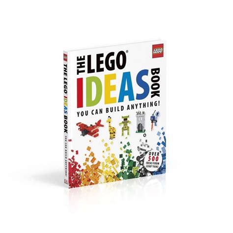The Lego Ideas Book You Can Build Anything By Daniel Lipkowitz Lowplex