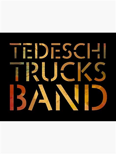Tedeschi Truck Band Best Of Logo Poster By Bricevldz1212 Redbubble