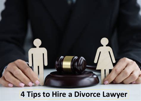4 Tips To Hire A Divorce Lawyer
