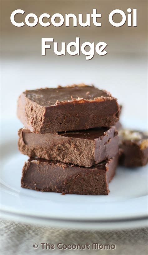 Coconut Oil Fudge Recipe Gluten Dairy Free The Coconut Mama Artofit