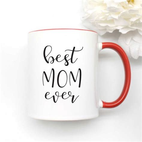 Best Mom Ever Coffee Mug Gift Best Mother Ever Mug Gift Etsy Mother S Day Mugs Mugs Girl
