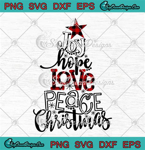 Joy Hope Love Peace Christmas Buffalo Plaid Christmas Tree Svg Png Eps