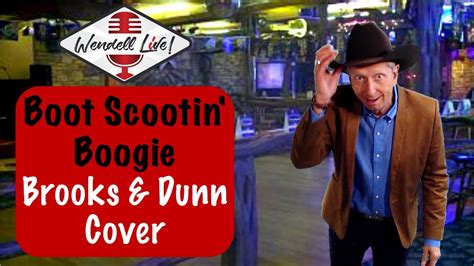 Boot Scootin Boogie Brooks And Dunn Wendell Live Cover Youtube