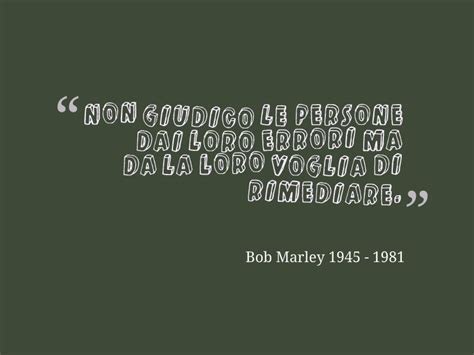 Le Frasi Più Belle Di Bob Marley