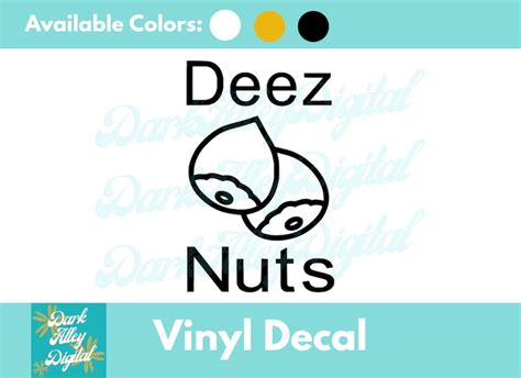 Deez Nuts Hazelnut Vinyl Decal Etsy