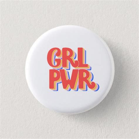 Girl Power Pin In 2020 Girl Power Custom Buttons Power