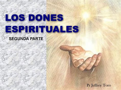 Dones Espirituales 2 By Jeffrey Toro Issuu