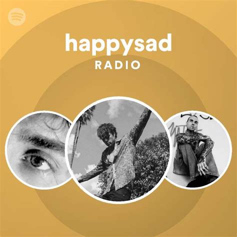 Happysad Radio Playlist By Spotify Spotify
