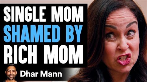 Single Mom Shamed By Rich Mom What Happens Next Is Shocking Dhar Mann Youtube