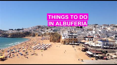 There is albufeira old town with it's pretty albufeira was a small fishing village until the arrival of tourism in the 1960s. Things to do in Albufeira, Algarve, Portugal - YouTube