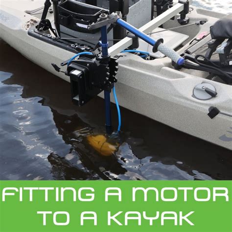 Easy Way To Add A Motor To A Kayak Using Hobie And Bixpy Railblaza