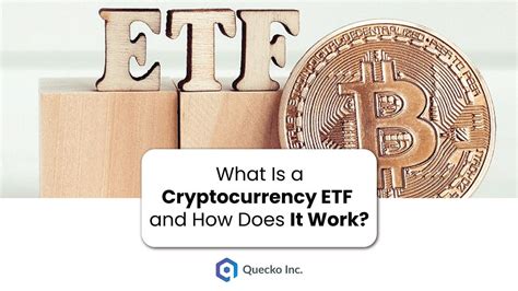 What Is A Cryptocurrency Etf And How Does It Work By Quecko Inc Medium