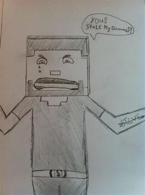 My Drawing Steve Wants His Diamonds Back Part 1