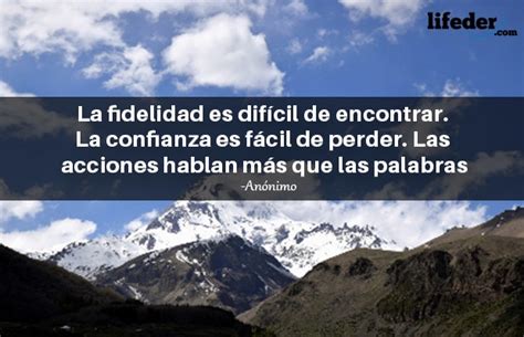 Las 70 Mejores Frases De Fidelidad