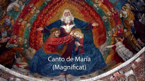 16 Canto De María Magnificat Youtube