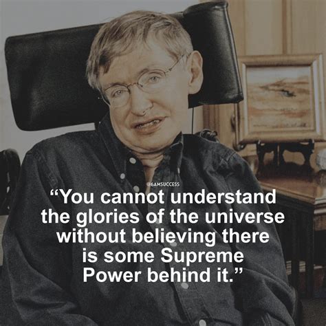 25 Brilliant Quotes From Stephen Hawking About The Secrets Of The