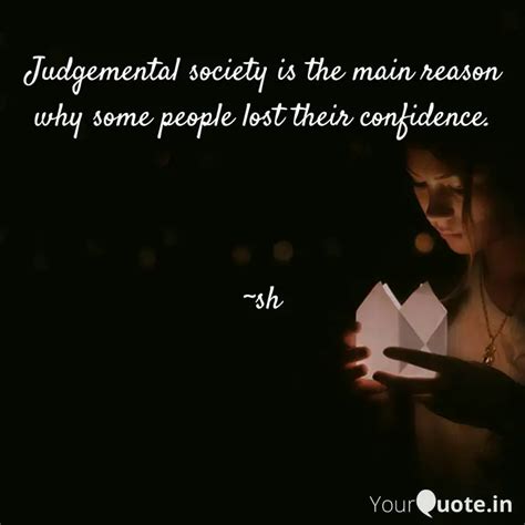Judgemental Society Is Th Quotes And Writings By Santosh Sahu