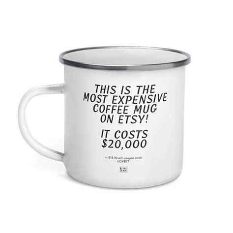 Most Expensive Enamel Coffee Mug On Etsy Coupon Code Etsy