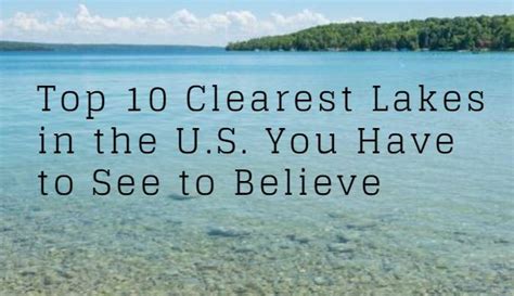 Top 10 Clearest Lakes In The Us You Have To See To Believe